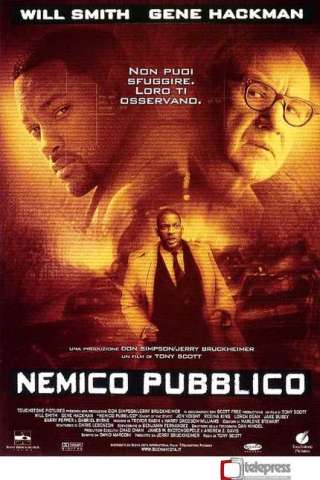 Nemico pubblico streaming