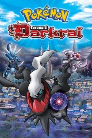 Pokémon: L'ascesa di Darkrai streaming