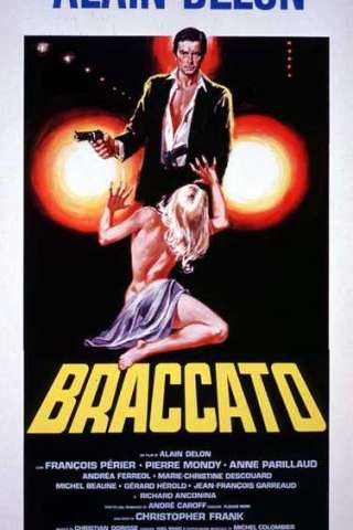 Braccato streaming