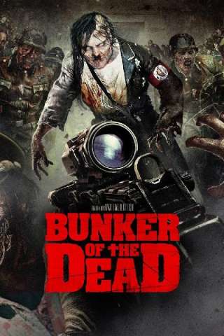 Bunker of the Dead streaming