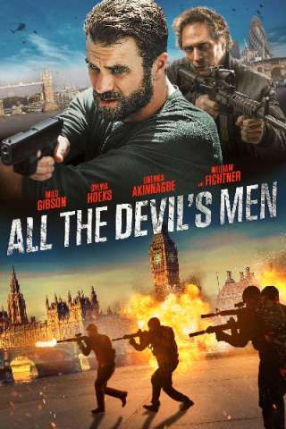 All the Devil's Men - Squadra speciale streaming