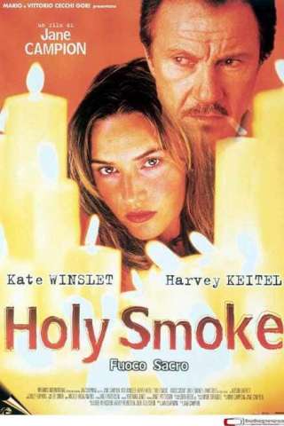 Holy Smoke - Fuoco sacro streaming