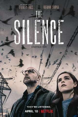 The Silence streaming