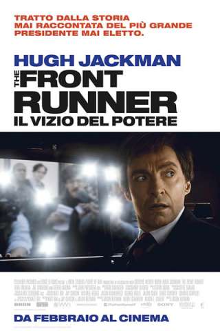 The Front Runner - Il vizio del potere streaming