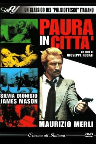 Paura in città streaming