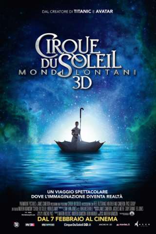 Cirque du Soleil - Mondi lontani streaming