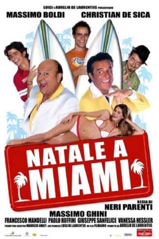 Natale A Miami streaming