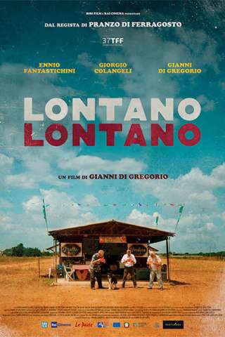 Lontano lontano streaming