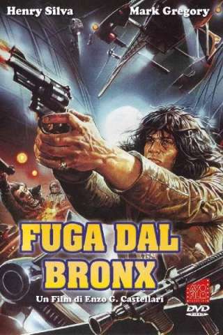 Fuga dal Bronx streaming