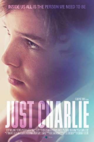 Just Charlie - Diventa chi sei streaming