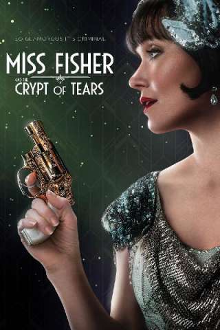 Miss Fisher and the Crypt of Tears streaming