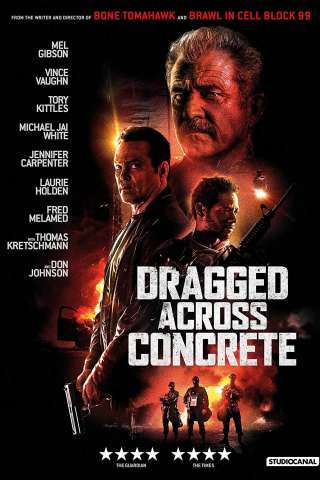 Dragged Across Concrete - Poliziotti al limite streaming