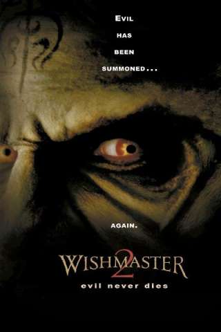 Wishmaster 2 - Il male non muore mai streaming