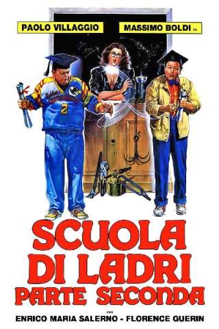 Scuola di ladri - Parte seconda streaming