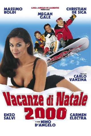 Vacanze di Natale 2000 streaming