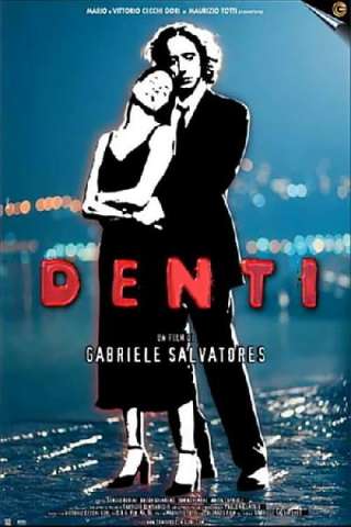 Denti streaming