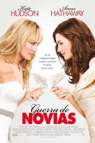 Bride Wars - La mia miglior nemica streaming