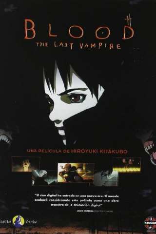 Blood: the last vampire streaming