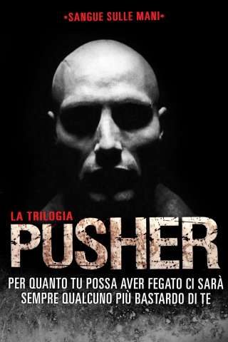 Pusher II - Sangue nelle mie mani streaming