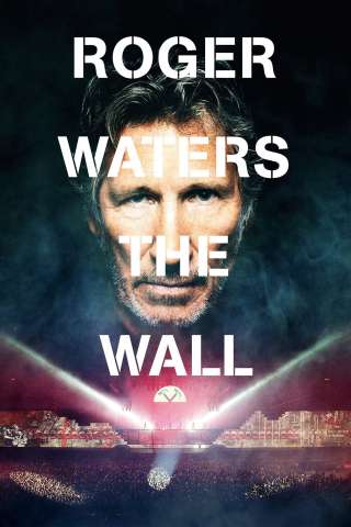 Roger Waters: The Wall streaming