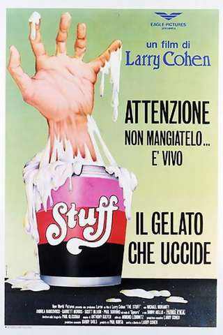 Stuff - Il gelato che uccide streaming