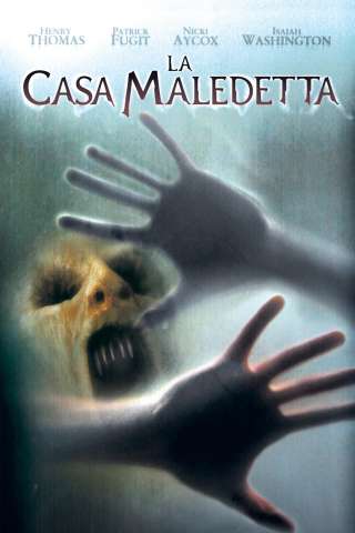 La casa maledetta streaming