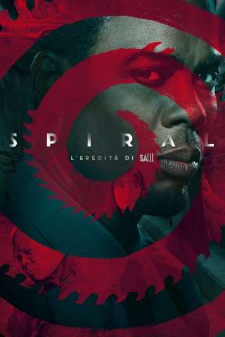 Spiral - L'eredità di Saw streaming