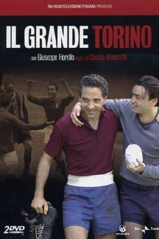 Il grande Torino streaming