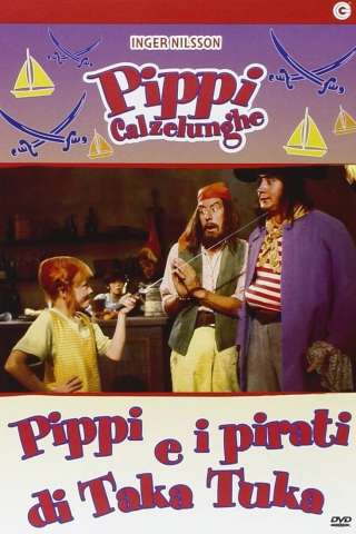 Pippi Calzelunghe e i pirati di Taka-Tuka streaming