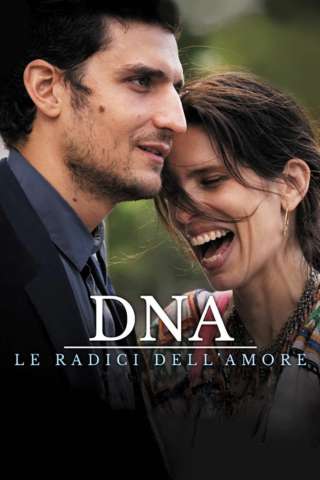 DNA - Le radici dell'amore streaming