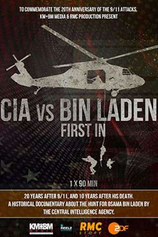 CIA vs. Bin Laden: First In streaming