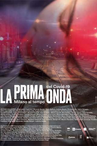 La prima onda - Milano al tempo del Covid-19 streaming