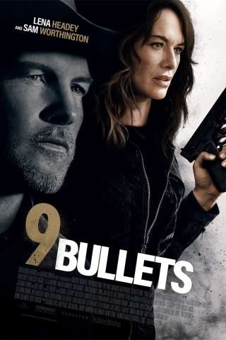 9 Bullets streaming