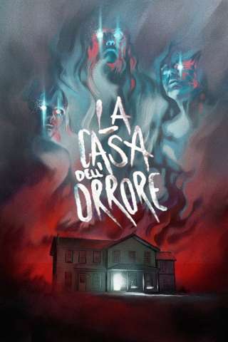 La casa dell'orrore streaming