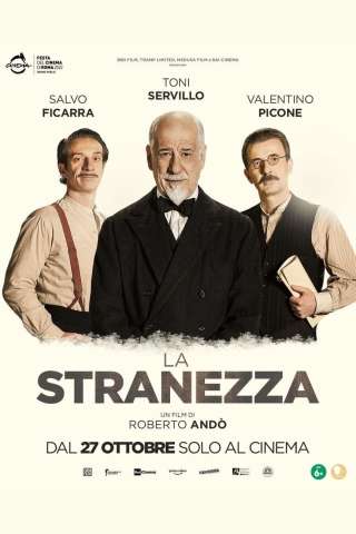 La stranezza streaming