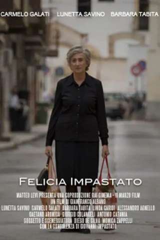 Felicia Impastato streaming