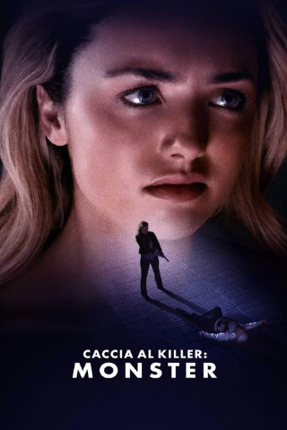 Caccia al killer: Monster streaming