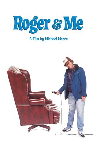 Roger &amp; Me - Roger e io streaming