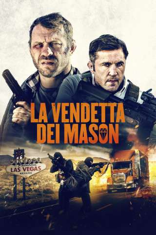 La vendetta dei Mason streaming