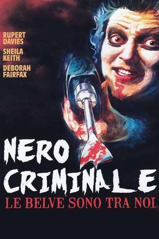 Nero criminale - Le belve sono tra noi streaming