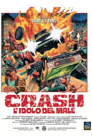 Crash - L'idolo del male streaming