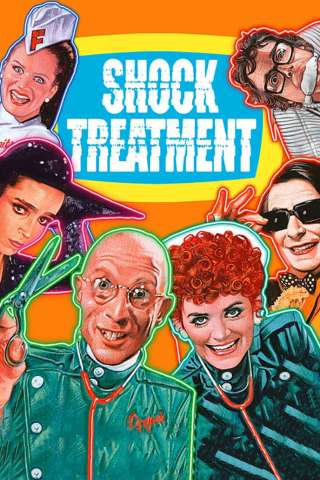 Shock Treatment - Trattamento da sballo! streaming