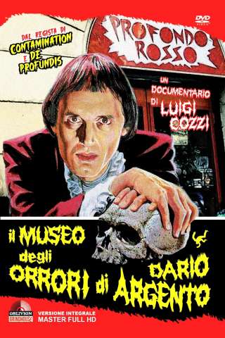 Il mondo di Dario Argento 3 - Il museo degli orrori di Dario Argento streaming