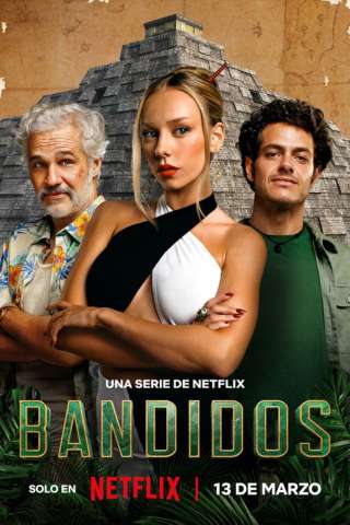 Bandidos streaming