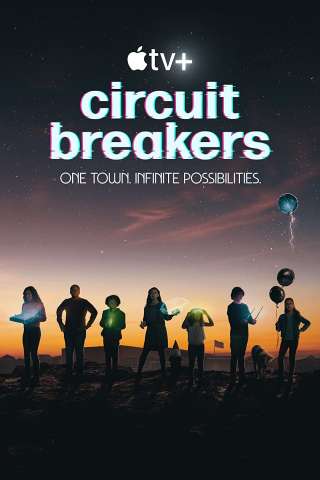 Circuit Breakers streaming