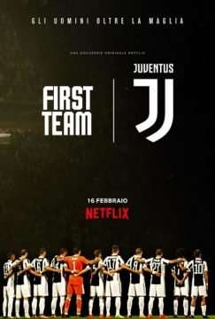 First Team: Juventus streaming