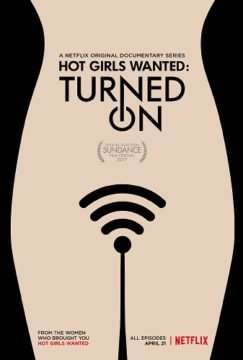 Hot Girls Wanted Turned On streaming