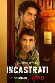 Incastrati streaming