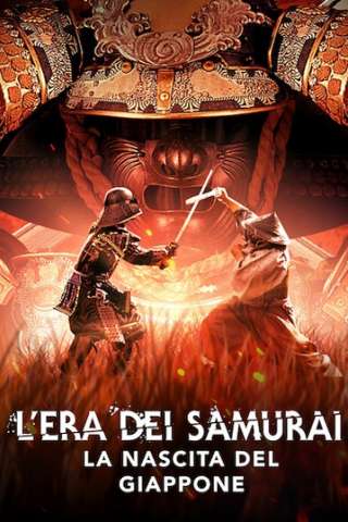 L’Era dei Samurai: La nascita del Giappone streaming