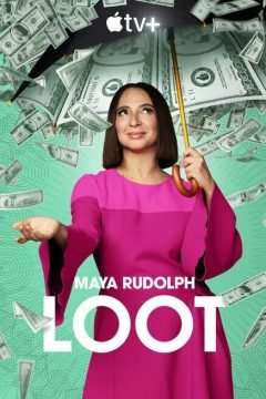 Loot – Una fortuna (2022) streaming